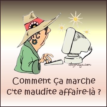 ça c'est moi hun ma marie!!!! lol